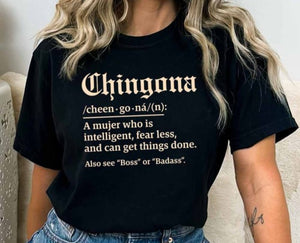 Chingona T-Shirt