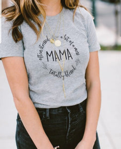 Totally Blessed Mama T-Shirt