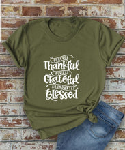 Load image into Gallery viewer, Thankful Grateful Blessed T-Shirt
